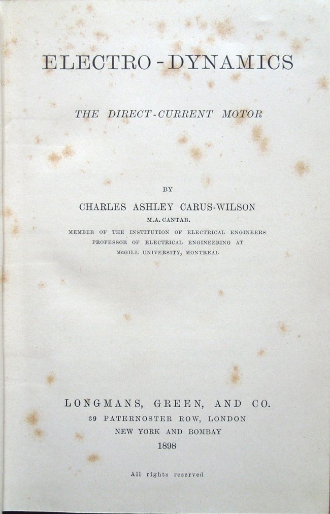 Electro-Dynamics. The Direct-Current Motor, by Charles Ashley Carus-Wilson, M. A. …