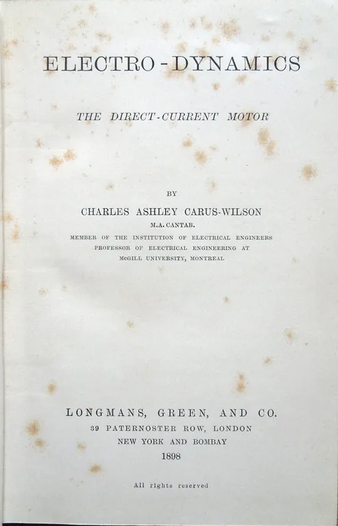 Electro-Dynamics. The Direct-Current Motor, by Charles Ashley Carus-Wilson, M. A. …