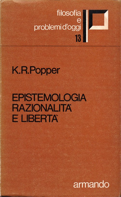 Epistemologia, razionalità e libertà