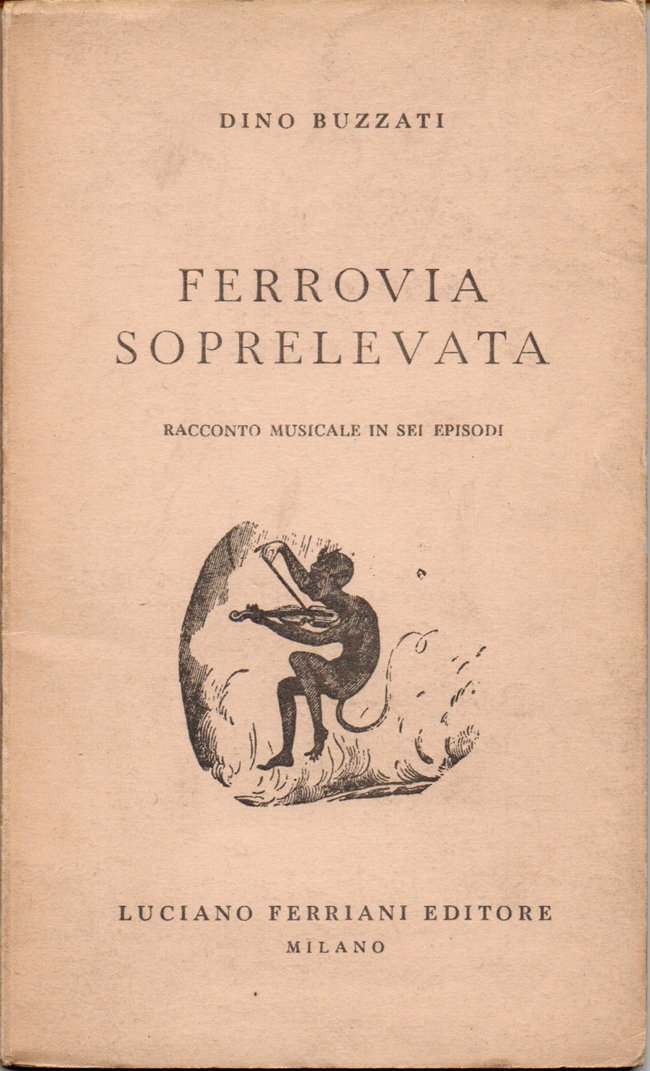 Ferrovia soprelevata. Racconto musicale in sei episodi