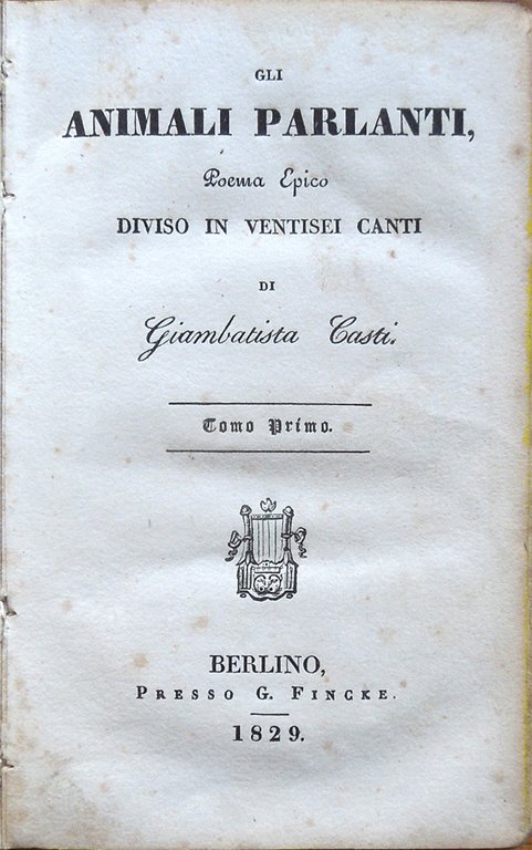 Gli animali parlanti, poema epico diviso in ventisei canti