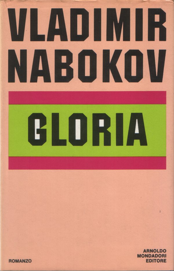 Gloria. Romanzo. Traduzione di Ettore Capriolo