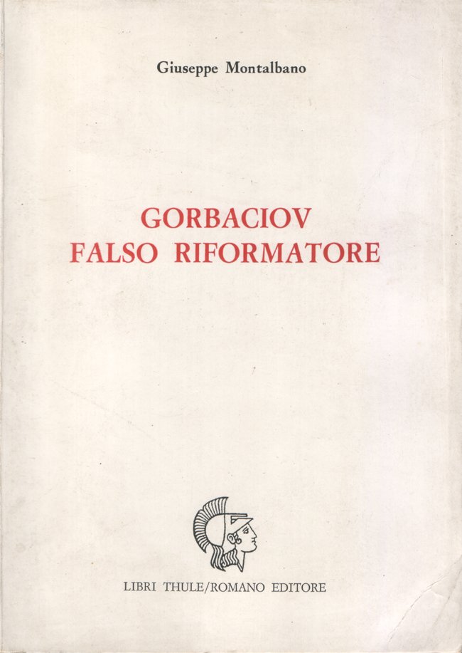 Gorbaciov falso riformatore