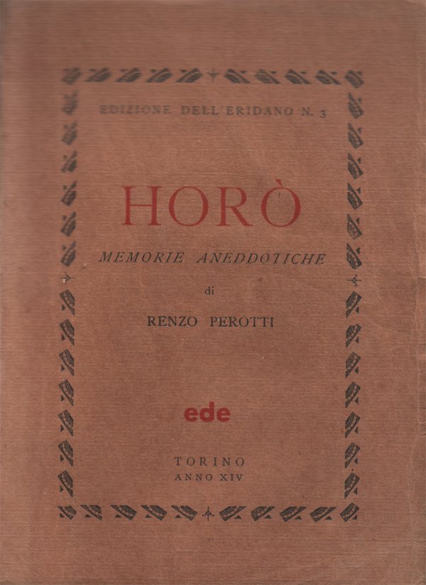 Horò. Memorie aneddotiche