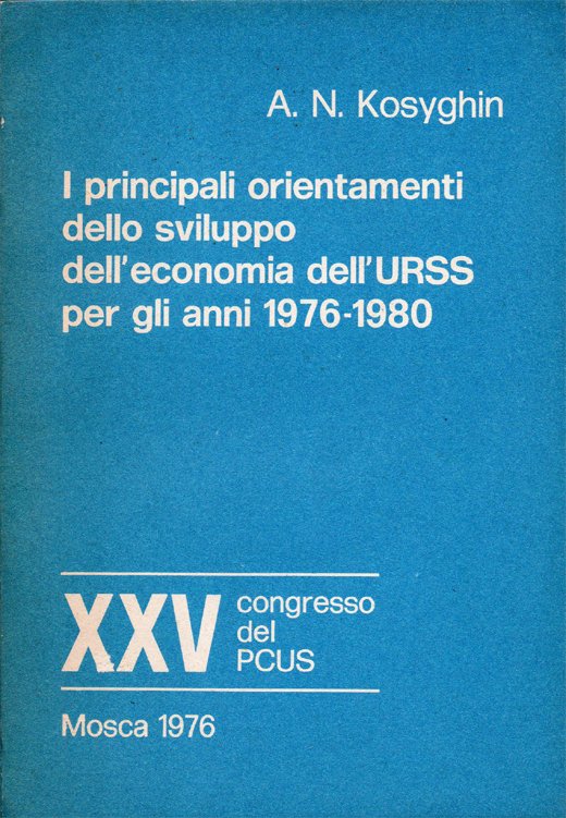 I principali orientamenti dello sviluppo economico dell'URSS per gli anni …