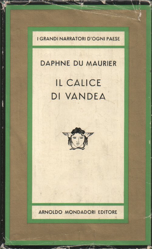 Il calice di Vandea. Traduzione di Luigi Margoli