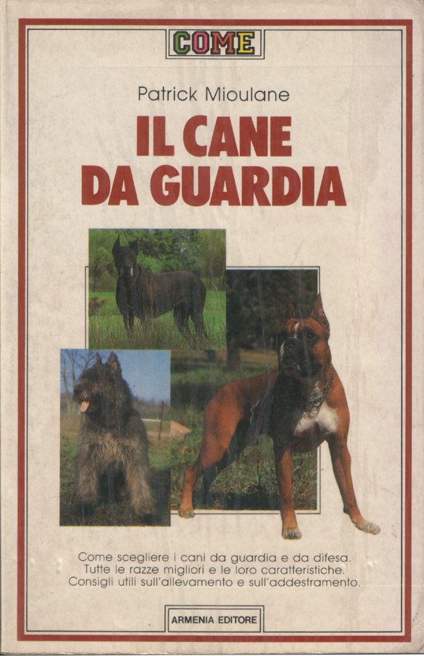 Il cane da guardia