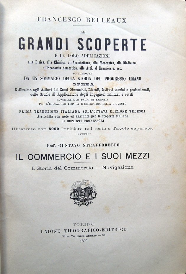 Il commercio e i suoi mezzi. I. Storia del Commercio …