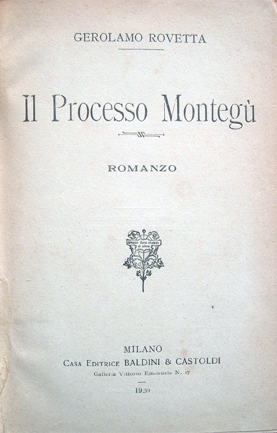 Il Processo Montegù. Romanzo