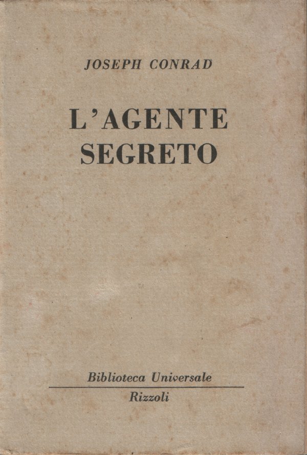 L'agente segreto. Semplice storia