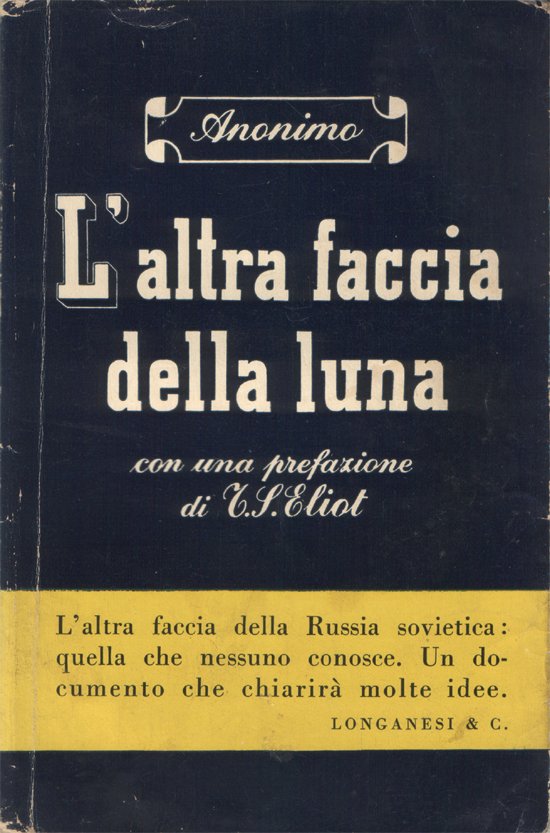 L'altra faccia della luna. Con una prefazione di T. S. …