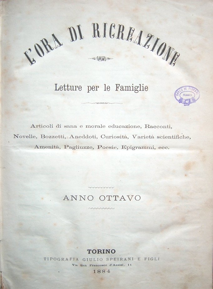 L'Ora di ricreazione. Letture per le Famiglie. Articoli di sana …