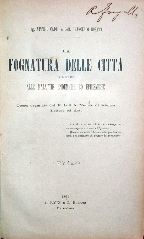 La fognatura delle città in rapporto alle malattie endemiche ed …