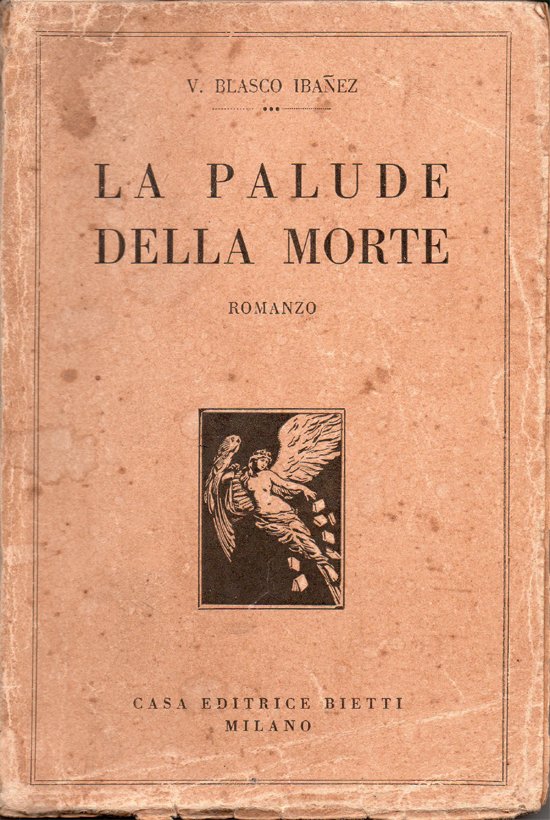 La palude della morte. Romanzo. Traduzione di A. Salucci