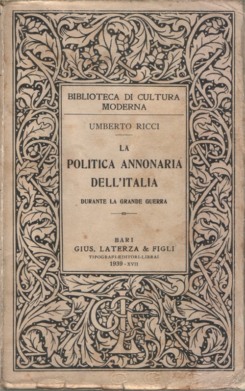 La politica annonaria dell'Italia durante la Grande guerra