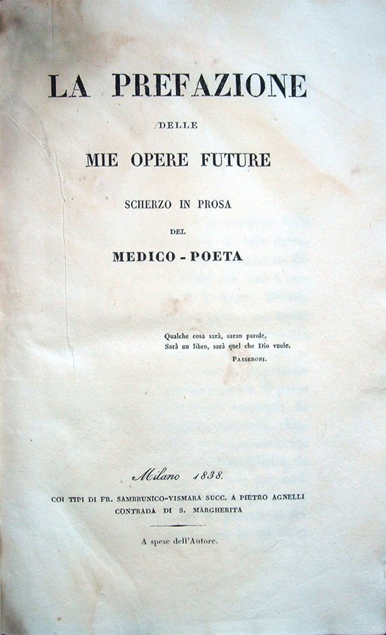 La prefazione delle mie opere future. UNITO: Il volgo e …