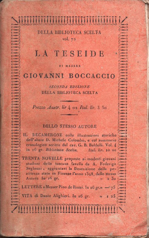 La Teseide di Giovanni Boccaccio. Seconda edizione della Biblioteca scelta