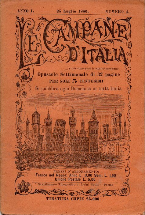 Le campane d'Italia. Opuscolo settimanale di 32 pagine. Anno I, …