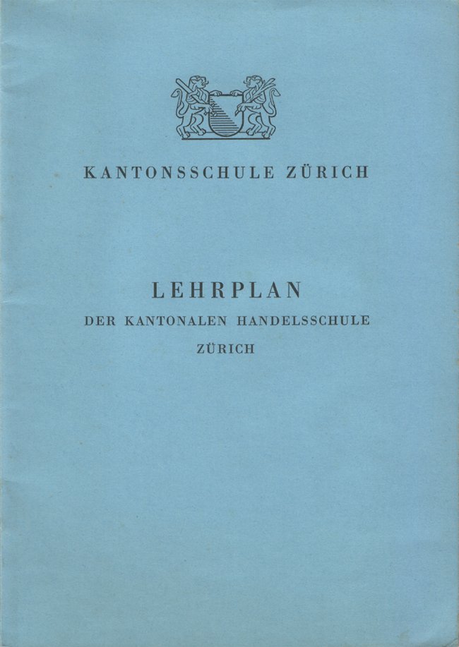 Lehrplan der Kantonalen Handelsschule Zürich