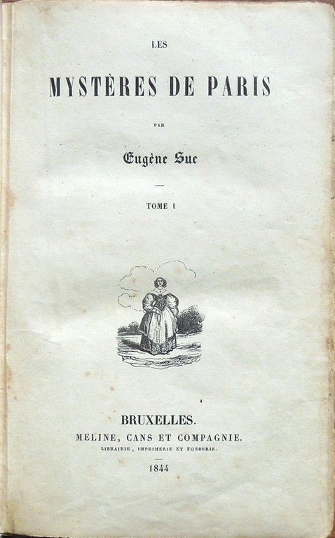 Les mystères de Paris par Eugène Sue. Tome I [-IV]