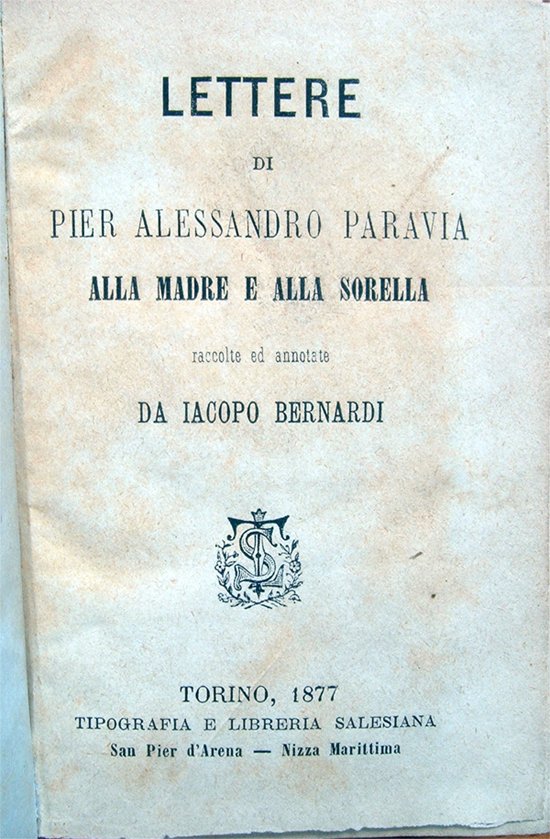 Lettere di Pier Alessandro Paravia alla madre e alla sorella …