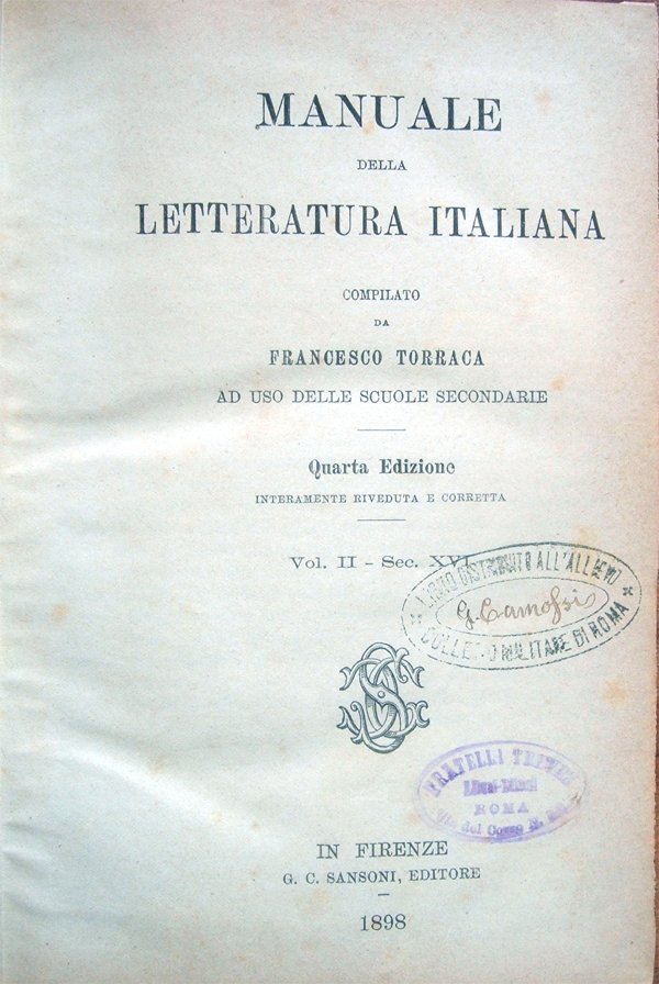 Manuale della letteratura italiana compilato da Francesco Torraca ad uso …