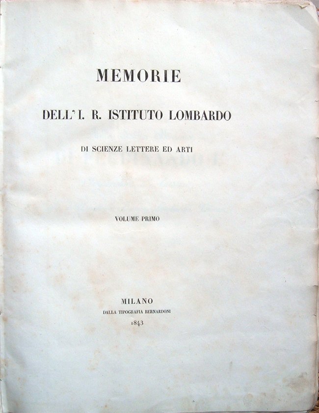 Memorie dell'I. R. Istituto Lombardo di Scienze, Lettere ed Arti. …