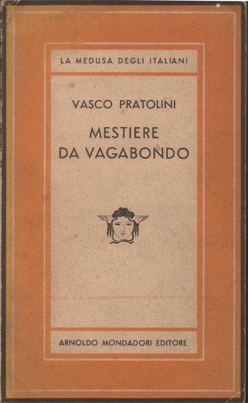 Mestiere da vagabondo. Romanzo