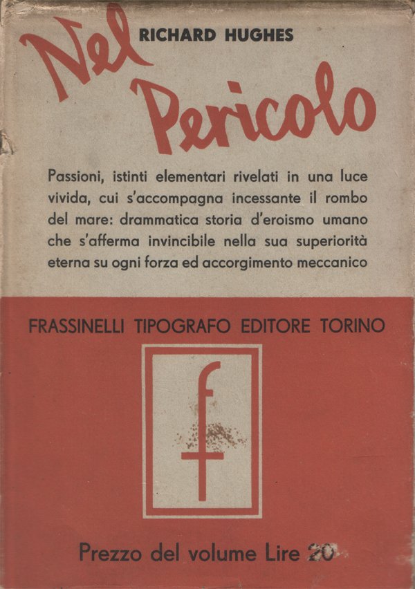 Nel pericolo. Versione italiana di Ada Prospero