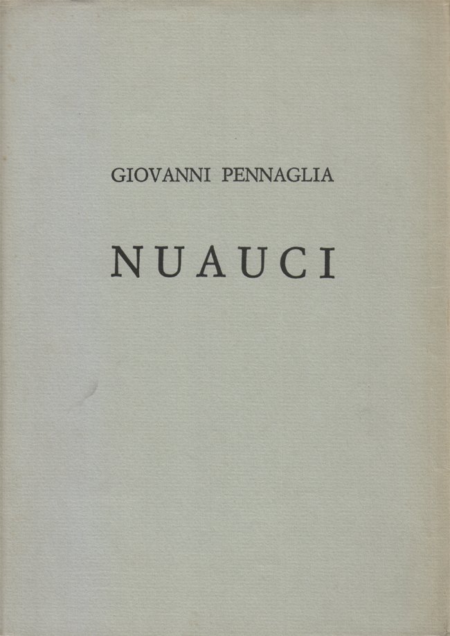 Nuauci. Poesie borgomaneresi con una nota introduttiva di Carlo Carena