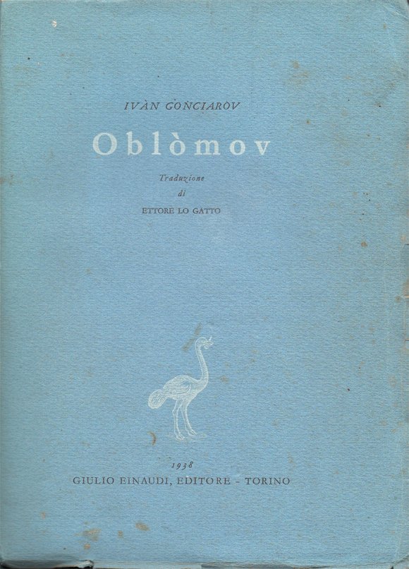 Oblòmov. Traduzione di Ettore Gatto