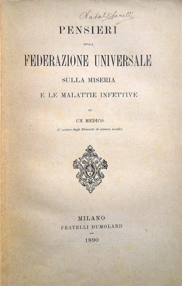 Pensieri sulla Federazione universale, sulla miseria e le malattie infettive …