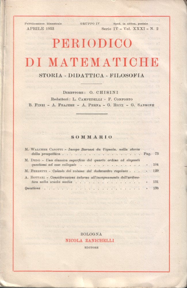 Periodico di matematiche. Storia - Didattica - Filosofia. Pubblicazione bimestrale. …