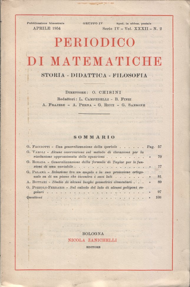 Periodico di matematiche. Storia - Didattica - Filosofia. Pubblicazione bimestrale. …