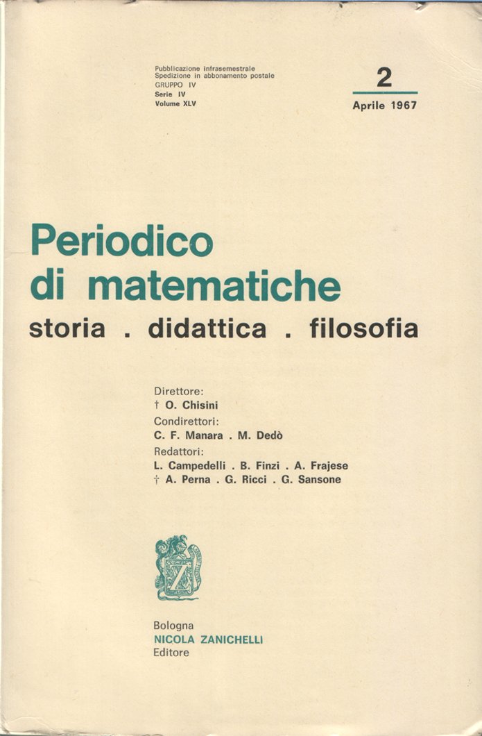 Periodico di matematiche. Storia - Didattica - Filosofia. Pubblicazione bimestrale. …