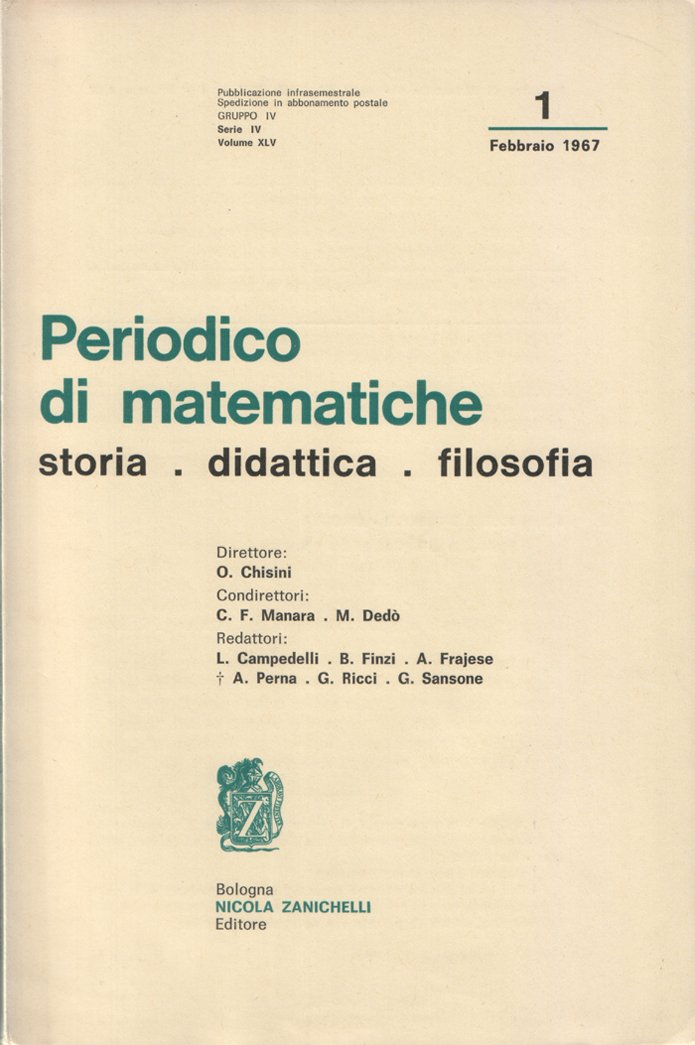 Periodico di matematiche. Storia - Didattica - Filosofia. Pubblicazione bimestrale. …