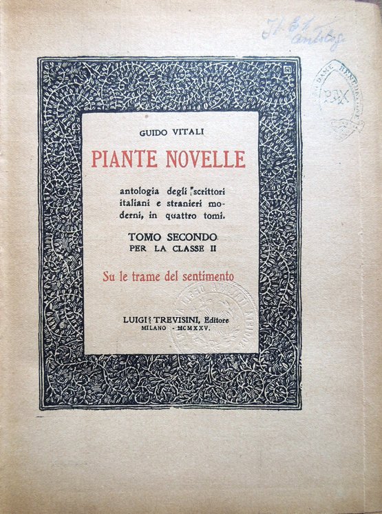 Piante novelle, antologia degli scrittori italiani e stranieri moderni, in …