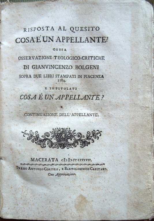 Risposta al quesito: Cosa è un Appellante? Ossia osservazioni teologico-critiche …