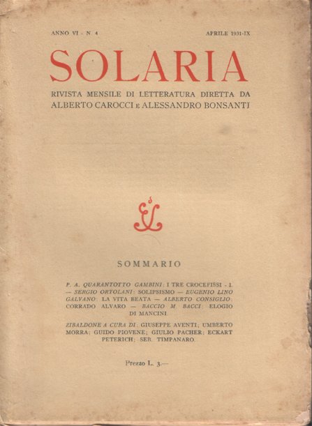 Solaria. Rivista mensile di letteratura diretta da Alberto Carocci e …