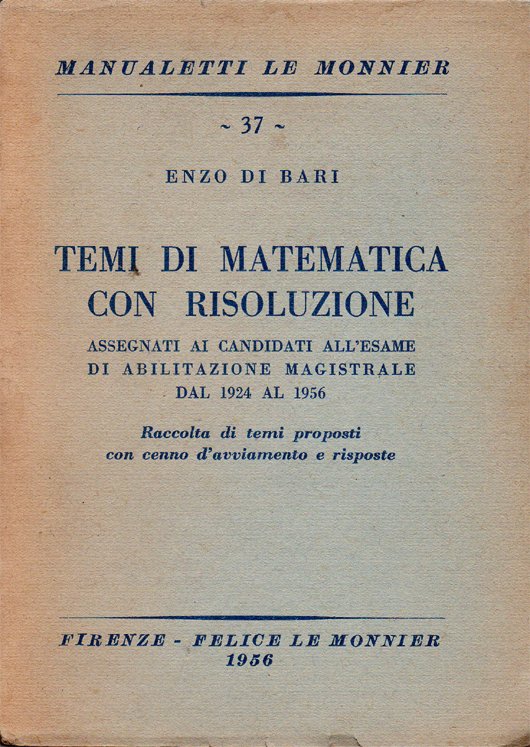 Temi di matematica con risoluzione assegnati ai candidati all'esame di …