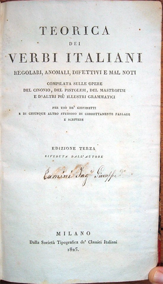 Teorica dei verbi italiani regolari, anomali, difettivi e mal noti, …