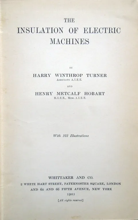 The Insulation of Electric Machines, by Harry Winthrop Turner, Associate …