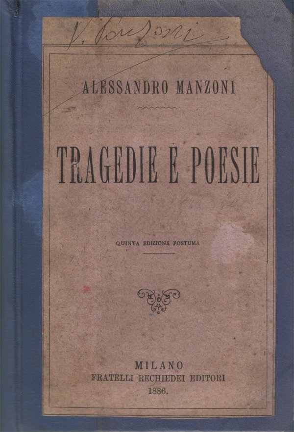 Tragedie e poesie. Quinta edizione postuma