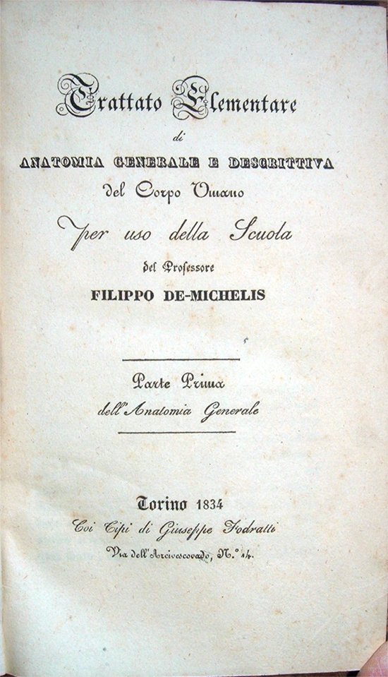 Trattato Elementare di Anatomia generale e descrittiva del corpo umano …
