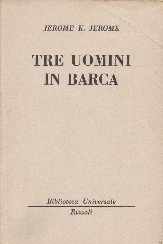 Tre uomini in barca (per non dir del cane)