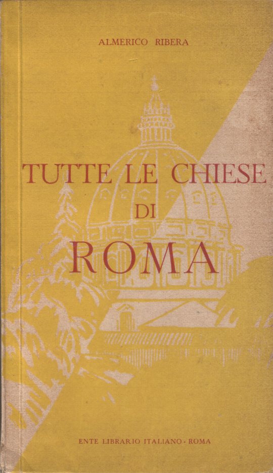 Tutte le chiese di Roma (guida breve)