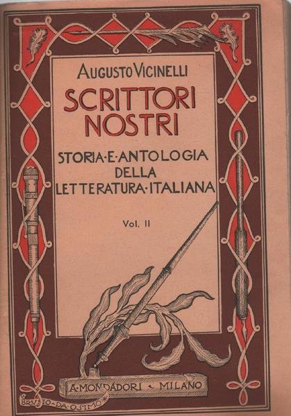 SCRITTORI NOSTRI, STORIA E ANTOLOGIA DELLA LETTERATURA ITALIANA VOL 2