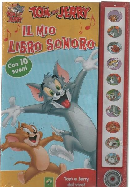 Tom and Jerry il mio libro sonoro