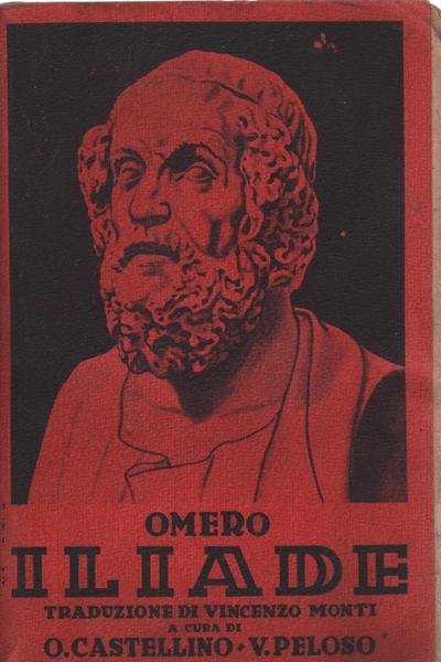 ILIADE TRADUZIONE DI VINCENZO MONTI