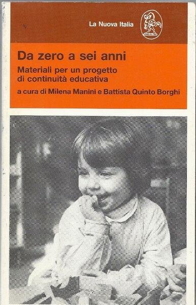 Da zero a sei anni. Materiali per un progetto di …